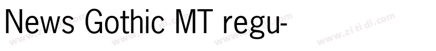 News Gothic MT regu字体转换